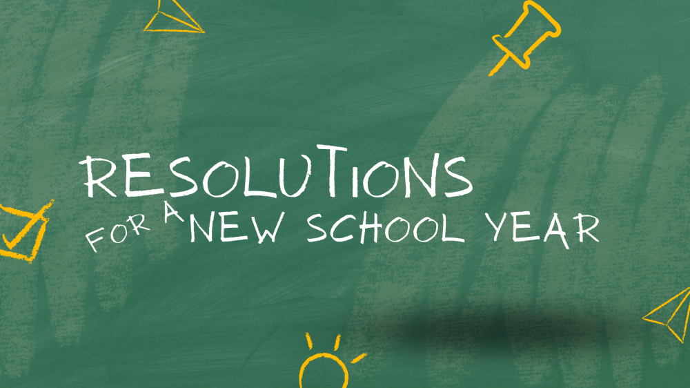 Resolutions for a New School Year